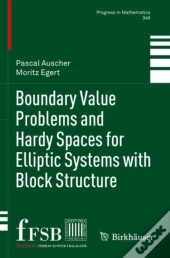Boundary Value Problems And Hardy Spaces For Elliptic Systems With Block Structure
