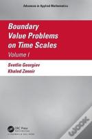Boundary Value Problems On Time Scales, Volume I