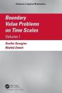 Boundary Value Problems On Time Scales, Volume I - Preview