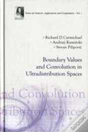 Capa do artigo Boundary Values And Convolution In Ultradistribution Spaces