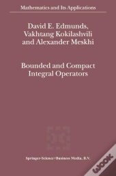 Bounded And Compact Integral Operators