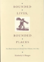 Bounded Lives, Bounded Places - Preview