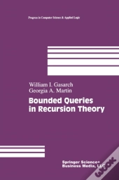Bounded Queries In Recursion Theory