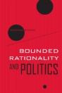 Bounded Rationality And Politics - Preview