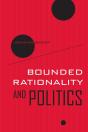 Bounded Rationality And Politics - Preview
