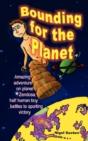 Bounding For The Planet - Preview