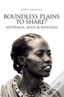Boundless Plains To Share?