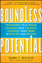 Boundless Potential: Transform Your Brain, Unleash Your Talents, And Reinvent Your Work In Midlife And Beyond - Preview