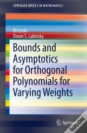 Capa do artigo Bounds And Asymptotics For Orthogonal Polynomials For Varying Weights