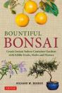 Bountiful Bonsai - Preview
