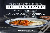 Bountiful Burmese Recipes