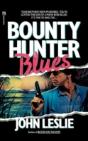 Bounty Hunter Blues - Preview