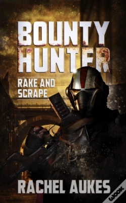 Capa do artigo Bounty Hunter: Rake And Scrape
