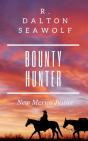 Bounty Hunter - Preview