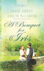 Bouquet For Iris - Preview
