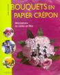 Bouquets En Papier Crepon ; Decorations De Tables En Fete - Preview