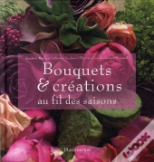 Bouquets Et Créations Au Fil Des Saisons