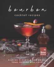 Bourbon Cocktail Recipes