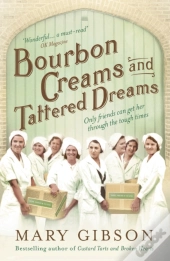 Bourbon Creams And Tattered Dreams