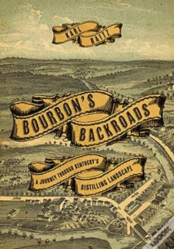 Capa do artigo Bourbon'S Backroads