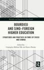 Bourdieu And Sinoâ€“Foreign Higher Education - Preview