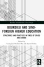 Bourdieu And Sinoâ€“Foreign Higher Education - Preview