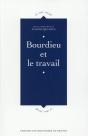 Bourdieu Et Le Travail - Preview