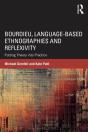 Bourdieu, Language-Based Ethnographies And Reflexivity - Preview