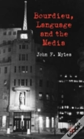Bourdieu Language & The Media