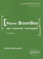 Bourdieu Pierre  - Vie, Oeuvres, Concepts - 2e Édition Mise À Jour - Preview