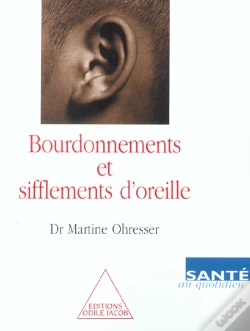 Capa do artigo Bourdonnements Et Sifflements D'Oreille