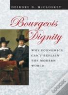 Bourgeois Dignity