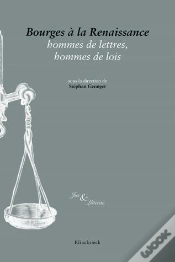 Capa do artigo Bourges À La Renaissance, Hommes De Lettres, Hommes De Lois