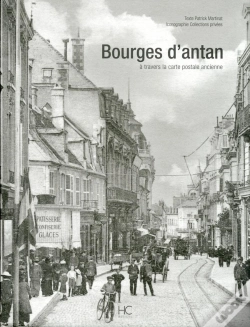 Capa do artigo Bourges D'Antan ; À Travers La Carte Postale Ancienne