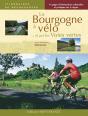 Bourgogne À Vélo Et Par Les Voies Vertes - Preview