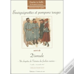 Capa do artigo Bourguignottes Et Pompons Rouges ; Dixmude