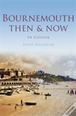 Capa do artigo Bournemouth Then & Now