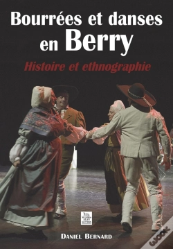 Capa do artigo Bourrées Et Danses En Berry ; Histoire Et Ethnographie