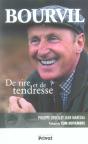 Bourvil ; De Rire Et De Tendresse - Preview