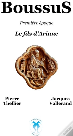 Capa do artigo Boussus Première Époque ; Le Fils D'Ariane