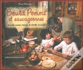 Boutd'Pomme Et Sauvageonnes, Comment Cuisiner Les Plantes Sauvages