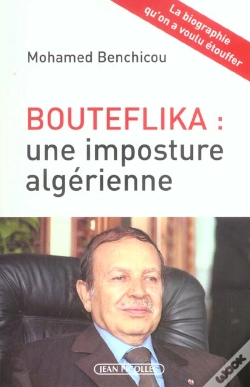 Capa do artigo Bouteflika : Une Imposture Algérienne