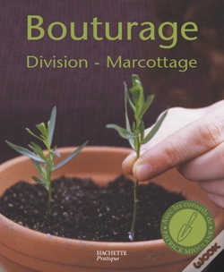 Capa do artigo Bouturage ; Division, Marcottage