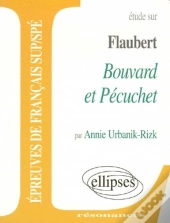 Bouvard Et Pécuchet ; Épreuves De Français Sup/Spe
