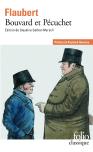 Bouvard Et Pécuchet ; Le Sottisier ; L'Album De La Marquise ; Dictionnaire Des Idées Reçues ; Catalogue Des Idées Chic