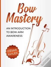 Bow Mastery