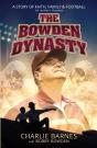 Bowden Dynasty - Preview