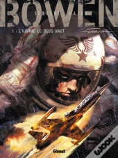Bowen Tome 1 ; L'Homme Le Plus Haut