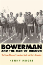 Bowerman And The Men Of Oregon - Preview