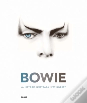 Capa do artigo Bowie. La Historia Ilustrada